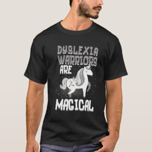 T-shirt Les Guerriers Sont Magiques Dyslexie Sensibilisati
