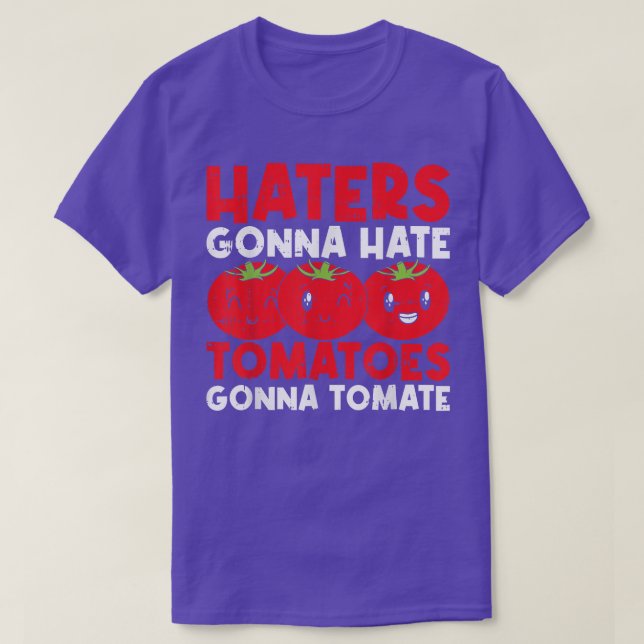 T-shirt Les haineux vont haïr les tomates vont tomber (Design devant)