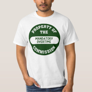 T-shirt Les heures supplémentaires obligatoires sont une