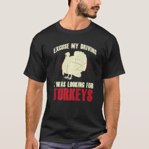 T-shirt Les Hommes Excusez Mon Conduite Je Cherchais Des D