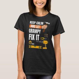 T-shirt Les Hommes Gardent Le Calme Et Laissent Grampy Le 