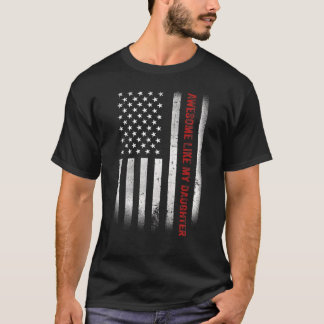 T-shirt Les hommes géniaux comme ma fille Da père américai