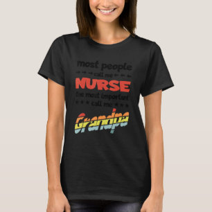 T-shirt Les Hommes La Plupart Des Gens M'Appelent Infirmiè