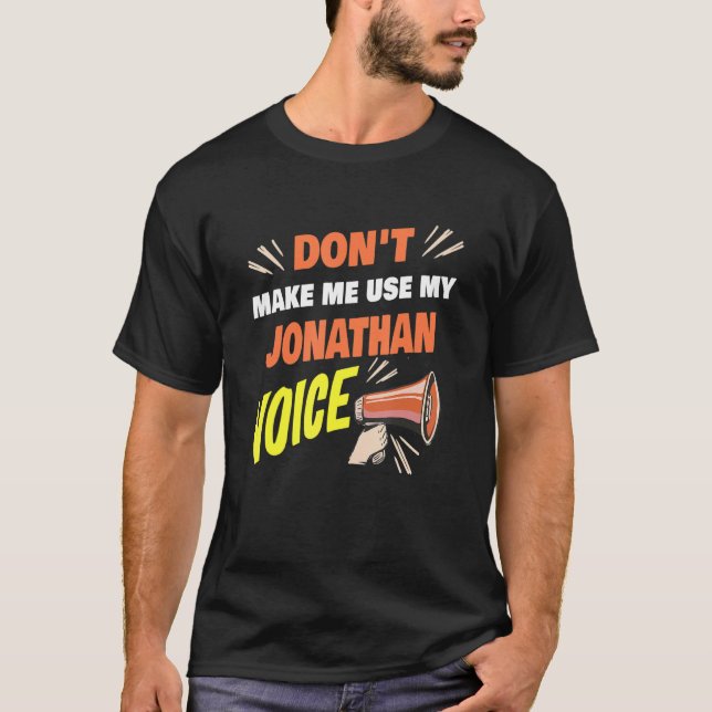 T-shirt Les hommes ne me font pas utiliser My Jonathan Voi (Devant)