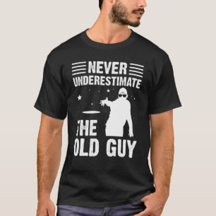 T-shirt Les Hommes Ne Sous-Estiment Jamais L'Ancien Type D