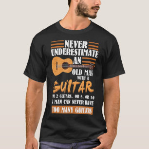 T-shirt Les Hommes Ne Sous-Estiment Jamais Le Vieux Homme 