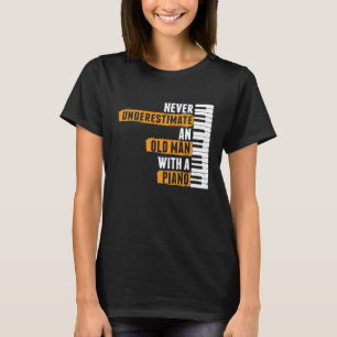 T-shirt Les Hommes Ne Sous-Estiment Jamais Le Vieux Homme 