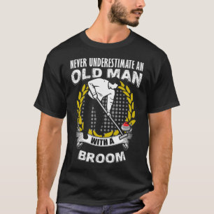 T-shirt Les hommes ne sous-estiment jamais un vieil homme