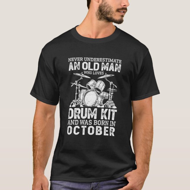 T-shirt Les Hommes Ne Sous-Estiment Jamais Un Vieux Homme  (Devant)