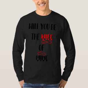 T-shirt Les Hommes Serez-Vous La Femme De La mienne ?