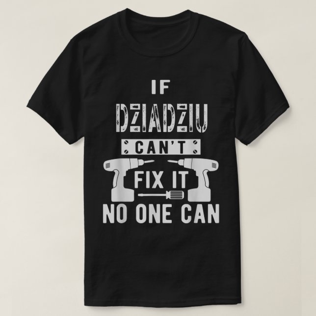 T-shirt Les hommes si Dziadziu ne peut pas le réparer Pers (Design devant)