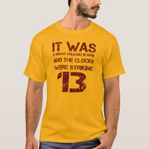T-shirt "Les horloges frappaient 13" George Orwell 1984