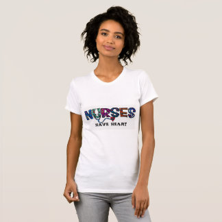 T-shirt Les infirmières ont le coeur !