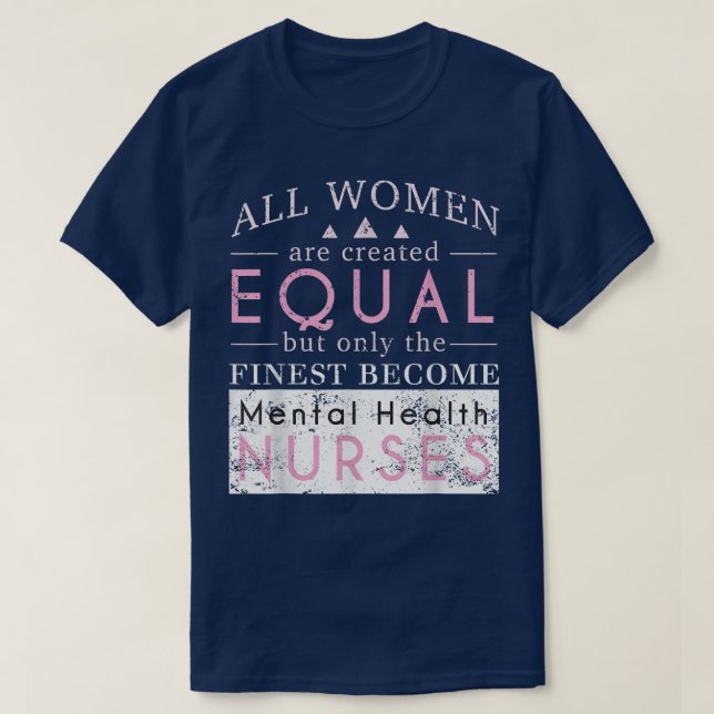 T-shirt Les Infirmières Psychiatriques En Santé Mentale Du (Design devant)