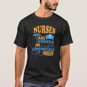 T-shirt Les Infirmières Sont Des Anges Dans Des Chaussures