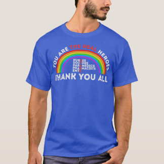 T-shirt Les infirmières sont des héros Les médecins sont d