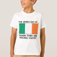 Les Irlandais le font... quand ils se sentent chan