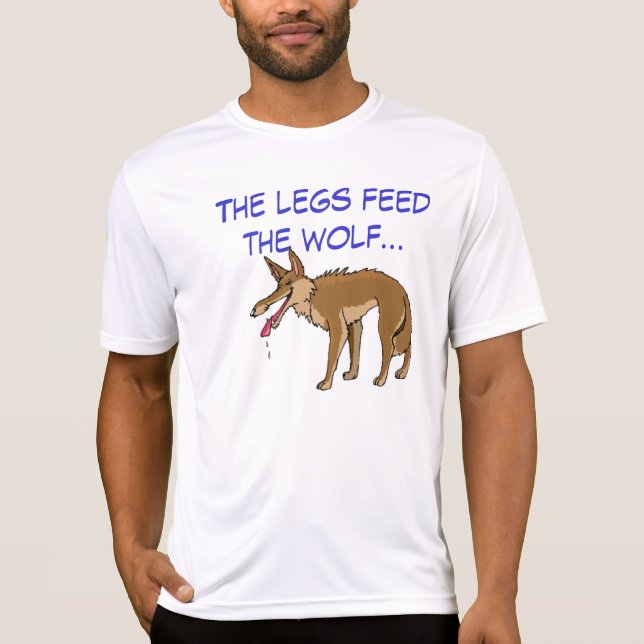 T-shirt Les jambes alimentent le loup (Devant)