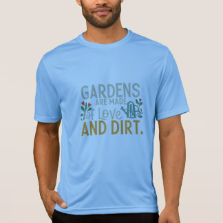 T-shirt Les jardins sont faits d'amour et de jument : Cult