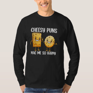 T-shirt Les jeux de mots ringards me rendent si heureux