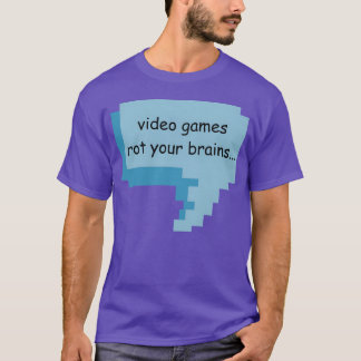 T-shirt Les jeux vidéo détraquent votre cerveau Cadeau vin