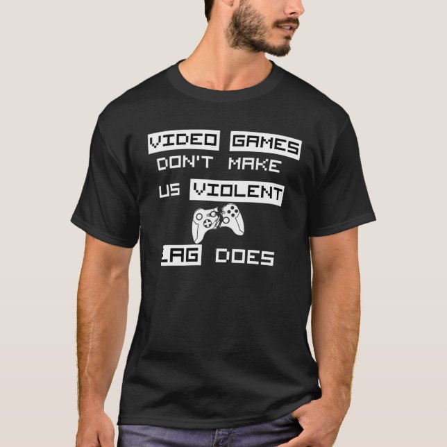 T-shirt Les jeux vidéo ne nous rendent pas violents (XBOX (Devant)