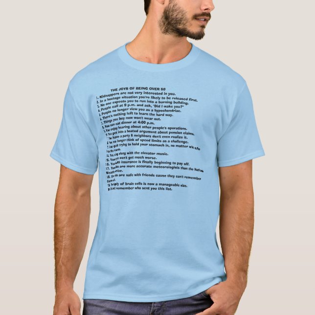 T-SHIRT LES JOIES D'ÊTRE PLUS DE 50 ..... (Devant)
