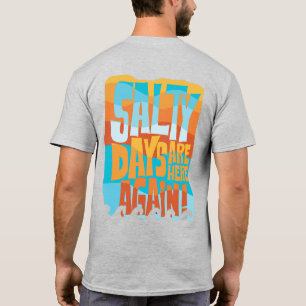 T-shirt Les journées salées sont de nouveau là Vibes d'été