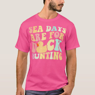 T-shirt Les Jours De Croisière En Mer Sont Pour Chasse Au 