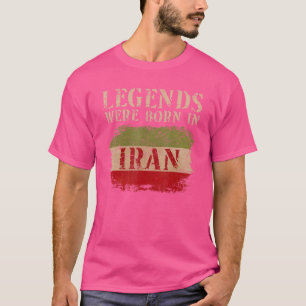 T-shirt Les légendes du drapeau iranien vintage sont nées 