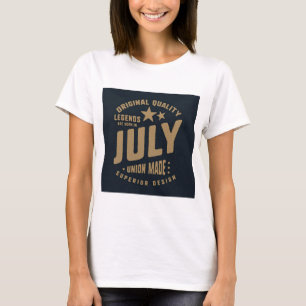 T-shirt Les légendes naissent en juillet Qualité originale