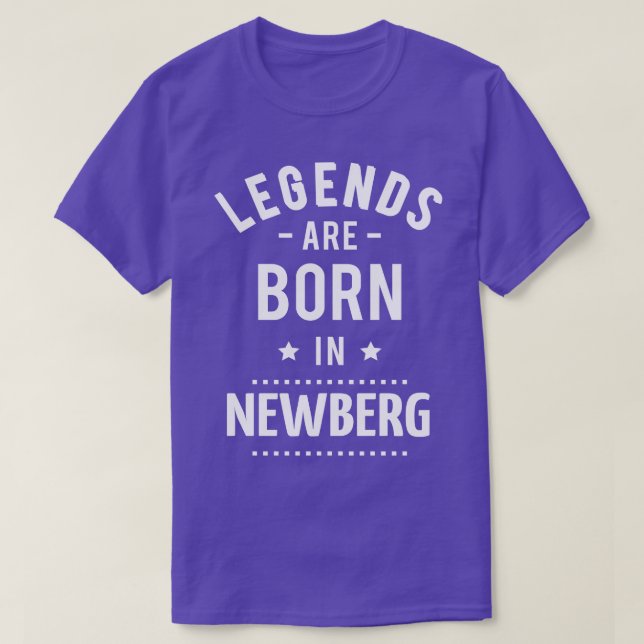 T-shirt Les Légendes Sont Nées À Newberg (Design devant)