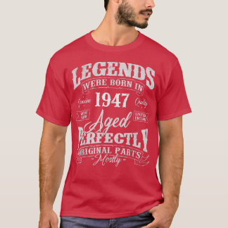 T-shirt Les Légendes Sont Nées En 1947 Année De Naissance