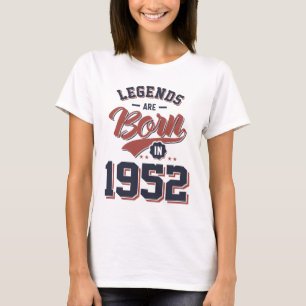 T-shirt Les légendes sont nées en 1952 Cadeau d'anniversai