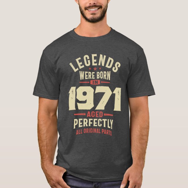 T-shirt Les légendes sont nées en 1971 52e anniversaire (Devant)