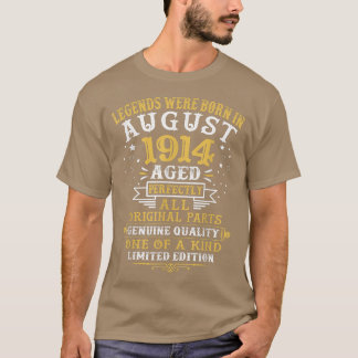 T-shirt Les Légendes Sont Nées En Août 1914 108 Ans 108