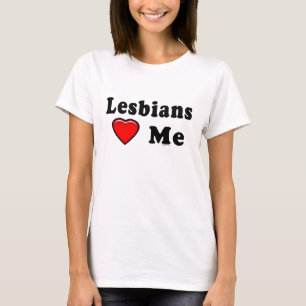 T-shirt Les lesbiennes m'aiment Lez