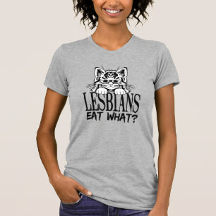 T-SHIRT LES LESBIENS MANGENT QUOI ?