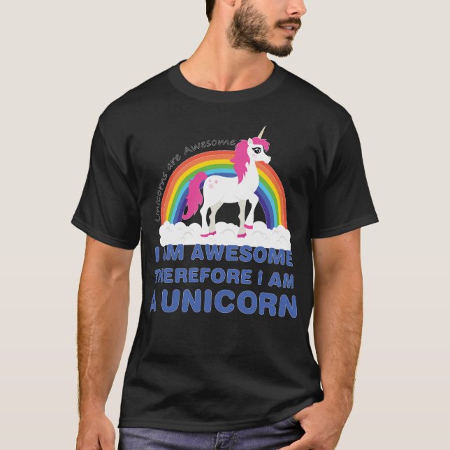T-shirt Les licornes sont impressionnantes par conséquent (Devant)