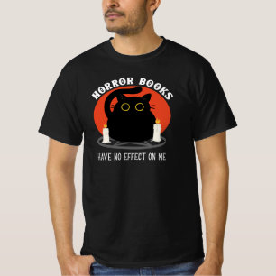 T-shirt Les Livres D'Horreur N'Ont Aucun Effet Sur Moi - C