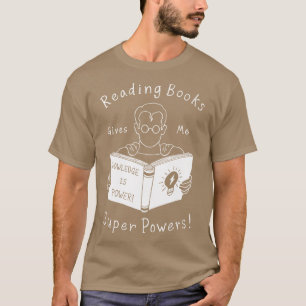 T-shirt Les Livres Me Donnent De Super Pouvoirs