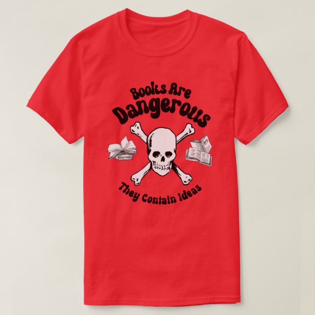 T-shirt Les livres sont dangereux (Design devant)