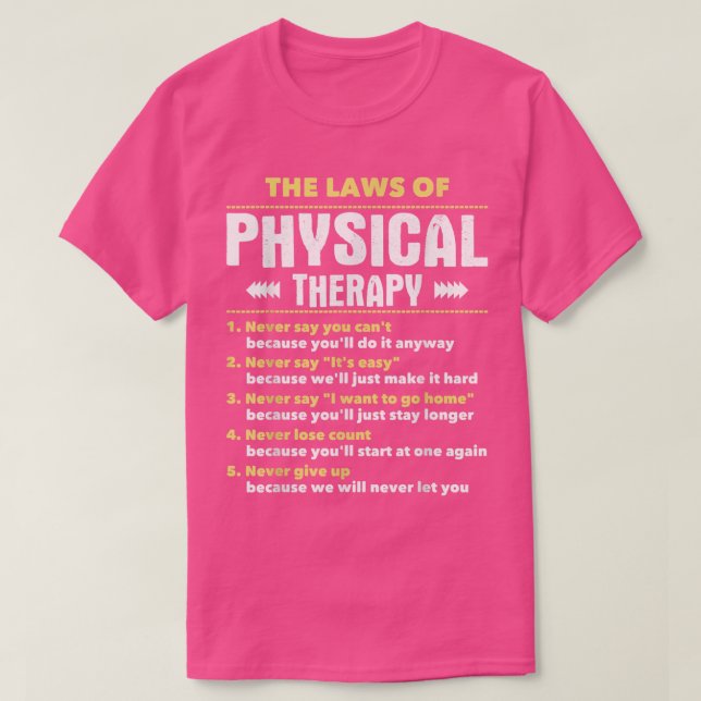 T-shirt Les Lois De La Thérapie PhysiqueThérapiste Physiqu (Design devant)