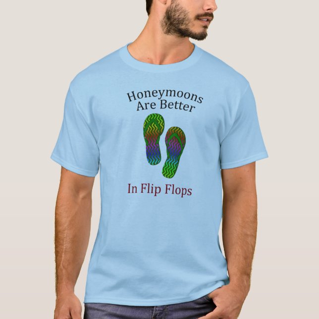 T-shirt Les lunes de miel sont meilleures en tongs (Devant)