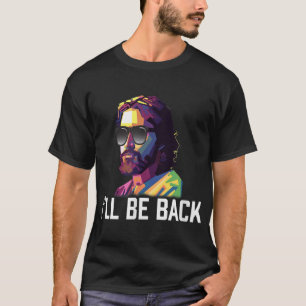 T-shirt Les Lunettes De Soleil De Jésus Seront De Retour D