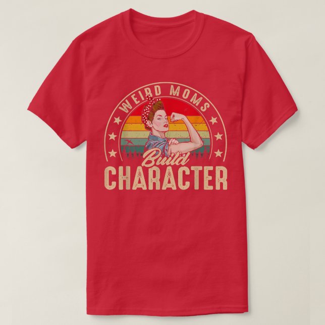 T-shirt Les mamans bizarres construisent le caractère Funn (Design devant)
