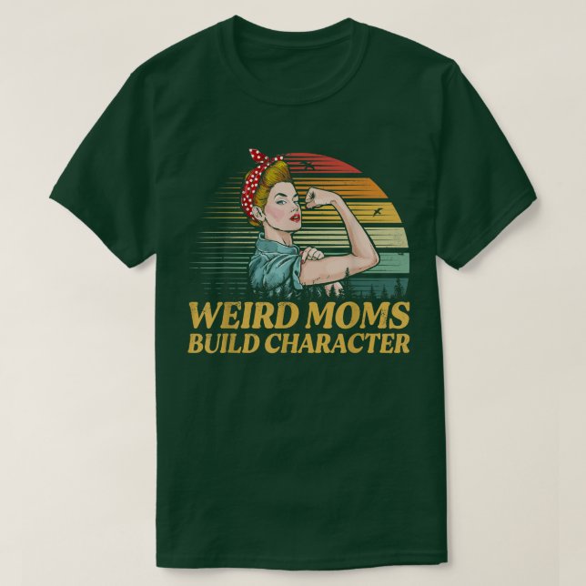 T-shirt Les mamans bizarres Générer un personnage Amusant  (Design devant)