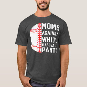 T-shirt Les mamans contre les pantalons de baseball blanc