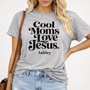 T-shirt Les mamans cool aiment Jésus