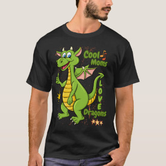 T-shirt Les mamans cool aiment les dragons – Cadeau drôle 